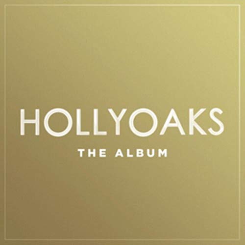 Various - Hollyoaks: The Album [Audio CD]