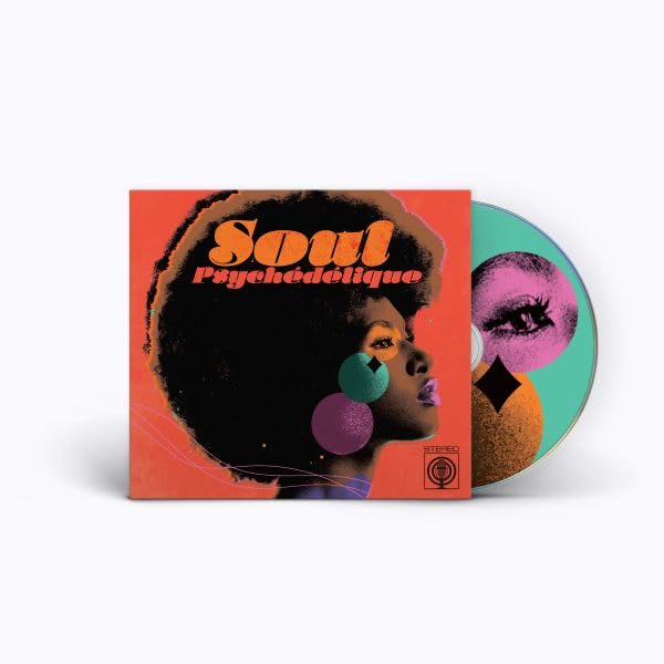 VARIOUS ARTISTS - SOUL PSYCHEDELIQUE (THE SOUNDS OF PSYCHEDELIC SOUL & FUNK) [Audio CD]