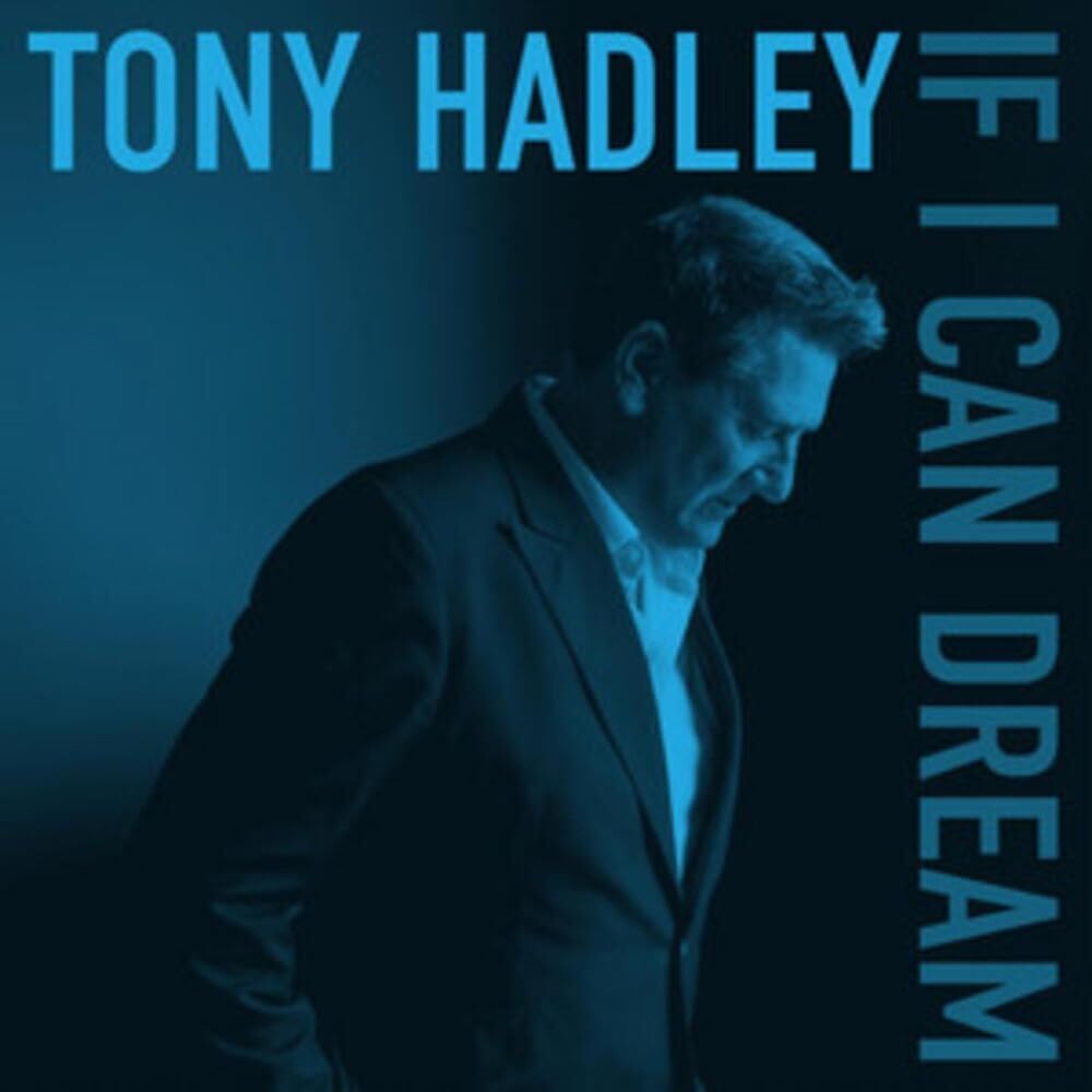 Tony Hadley - If I Can Dream [Audio CD] [VINYL]