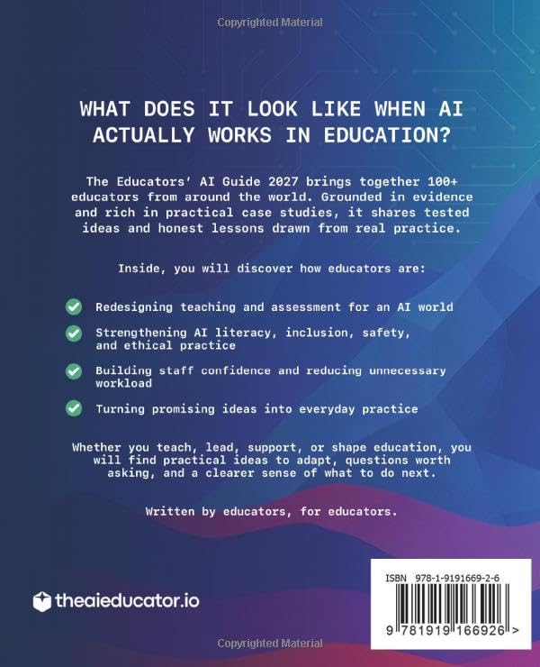 The Educators' AI Guide 2027 - Paperback, 402 pages