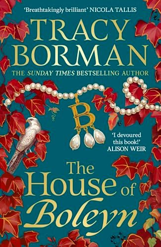 The House of Boleyn by Tracy Borman - Instant Sunday Times Bestseller | Hardcover | 416 Pages 1