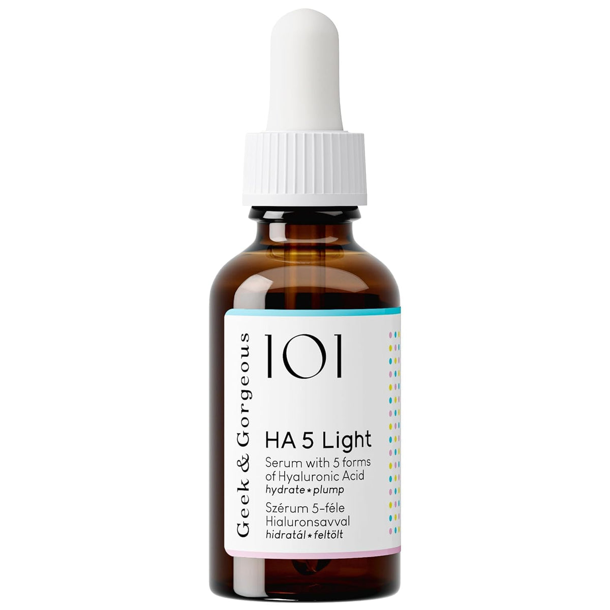 Geek & Gorgeous 101 HA 5 Light Serum - Hydrating & Plumping | 30ml