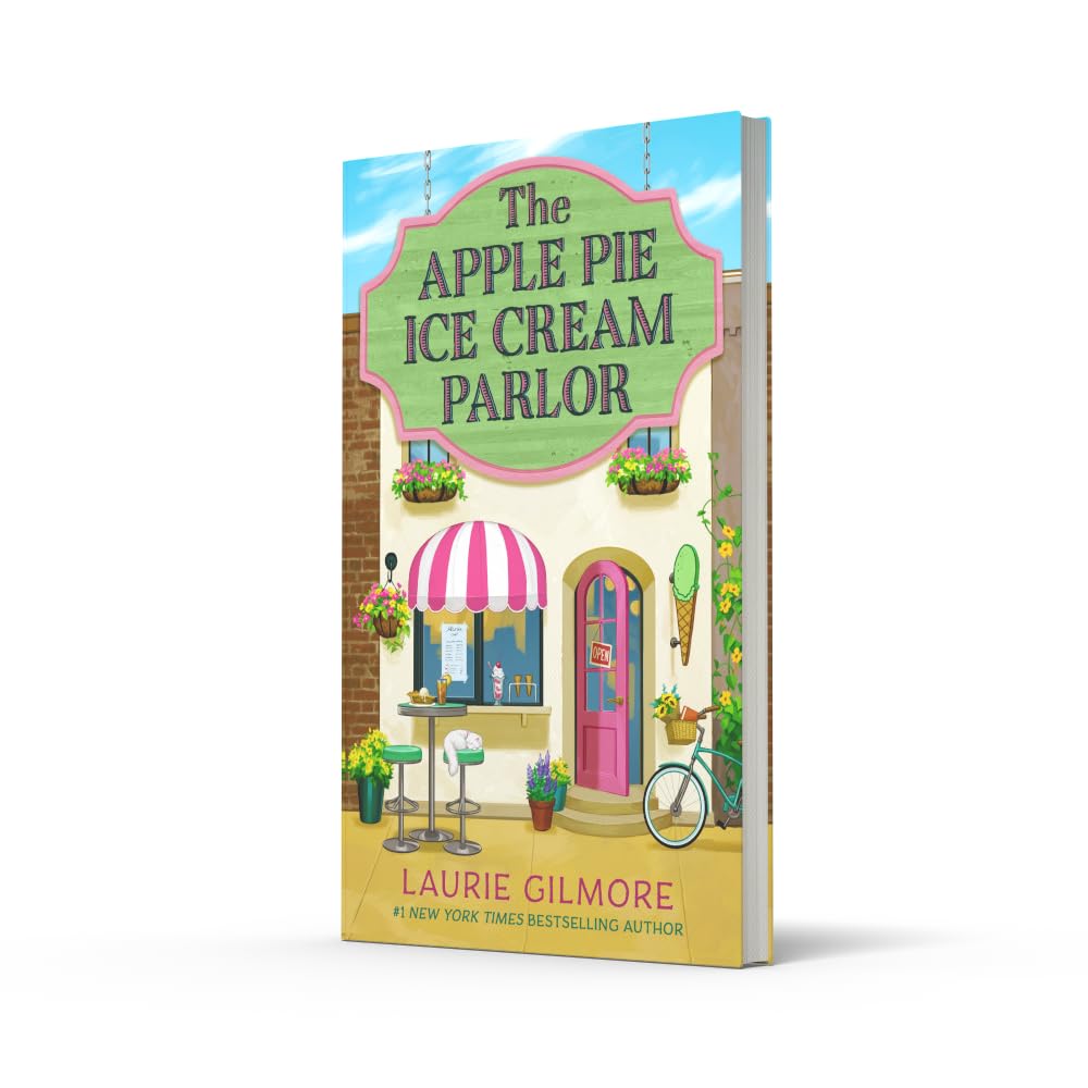 &H The Apple Pie Ice Cream Parlor: A Dream Harbor Novella - Laurie Gilmore, Hardcover