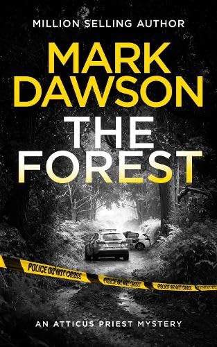 The Forest: 6 (Atticus Priest) - Mark Dawson - Paperback Mystery Novel