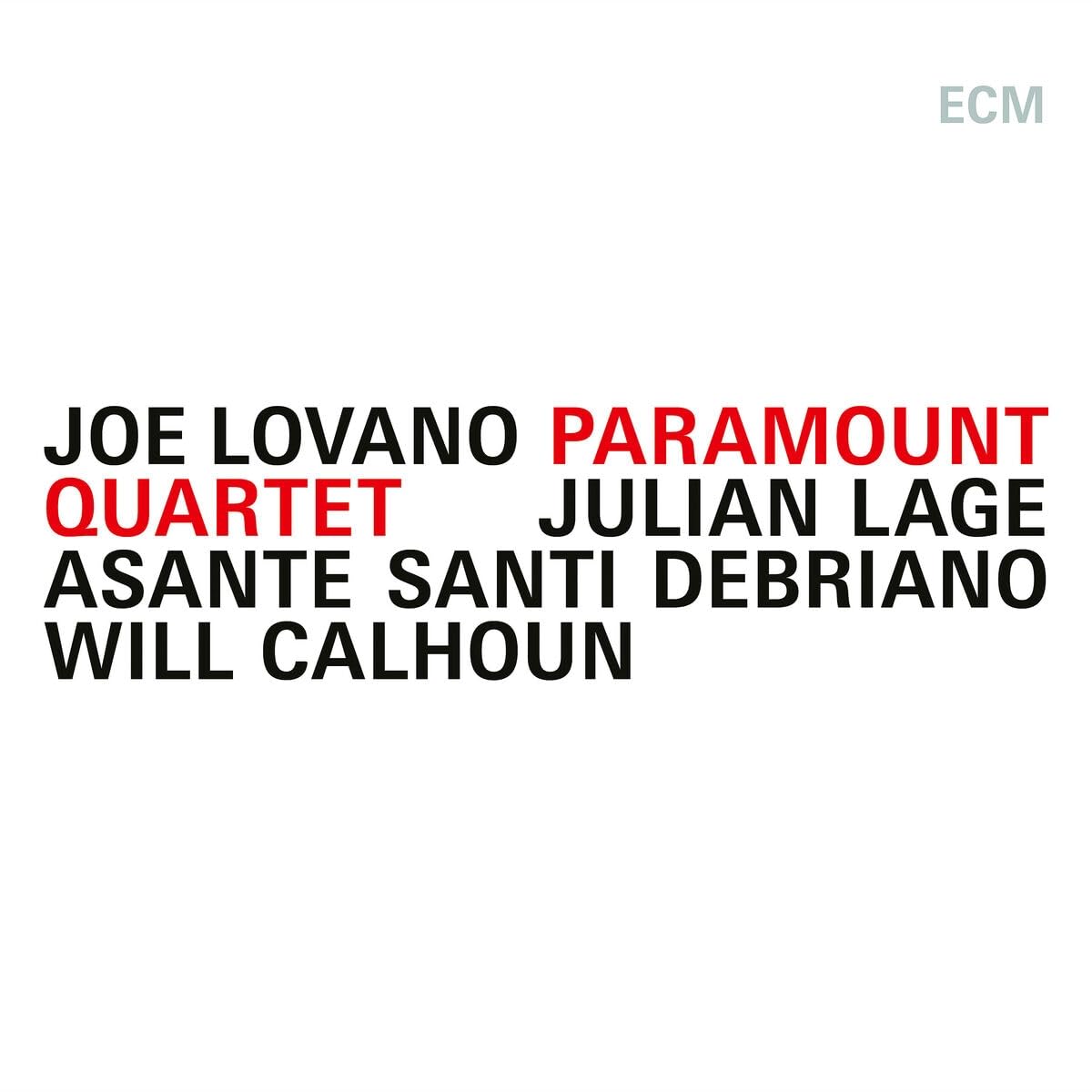 Joe Lovano / Paramount Quartet - Paramount Quartet [VINYL]