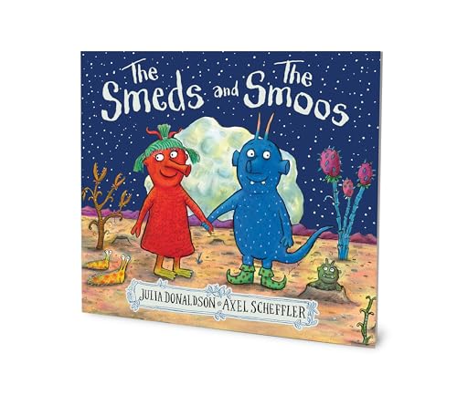 The Smeds and the Smoos - Julia Donaldson (Board Book, Illustrated Edition)