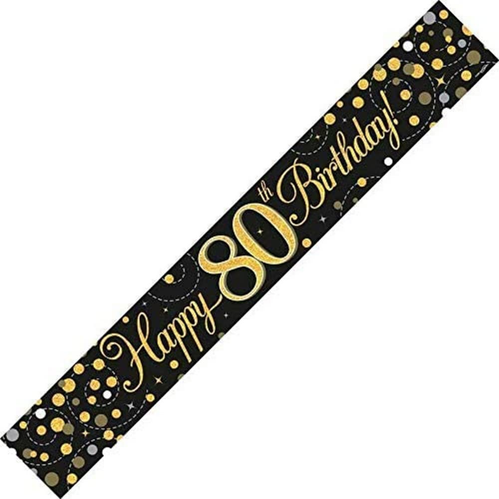 Sparkling Fizz - 80th Birthday Banner Black & Gold Holographic 9ft 1