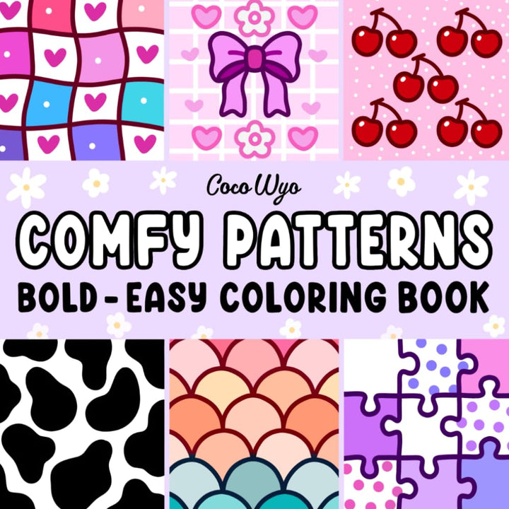 Comfy Patterns: Coloring Book for Adults and Kids - Independently Published (Paperback)