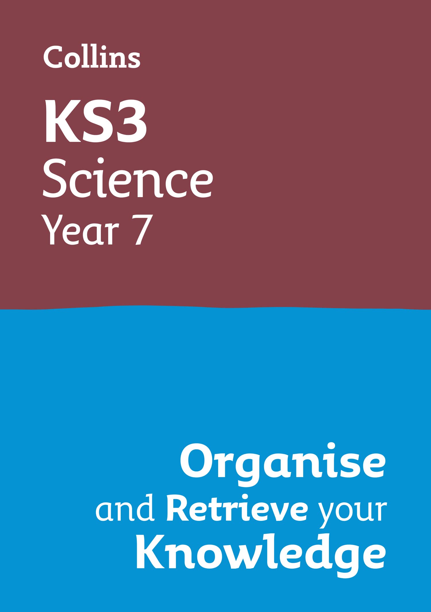 Collins KS3 Science Year 7: Organise and Retrieve Your Knowledge - Physics | Paperback | English 1