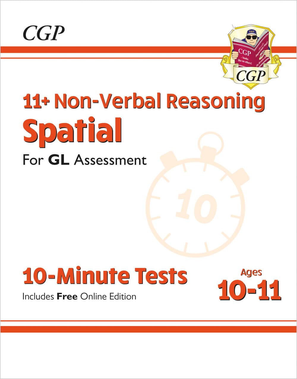 CGP 11+ GL 10-Minute Tests: Non-Verbal Reasoning Spatial - Ages 10-11 (with Online Edition)
