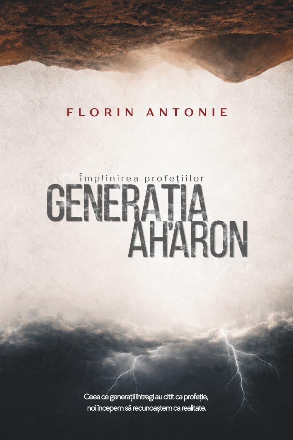 Dr Florin Antonie - Generatia Aharon | Christian Education | Romansh Paperback