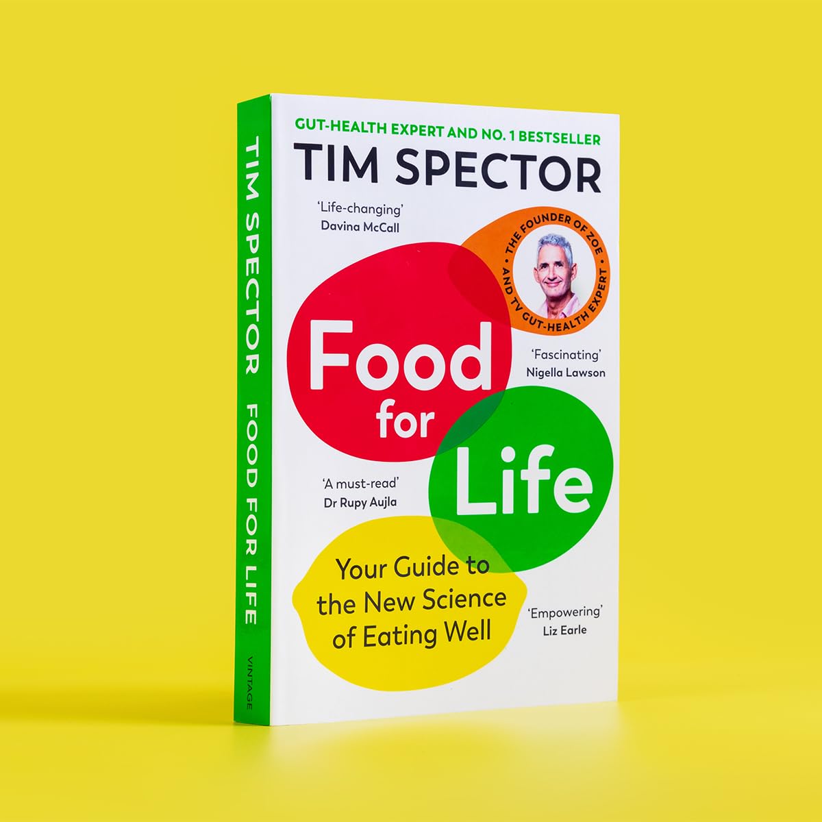 Food for Life: Your Guide to the New Science of Eating Well by Tim Spector | Paperback | 528 Pages