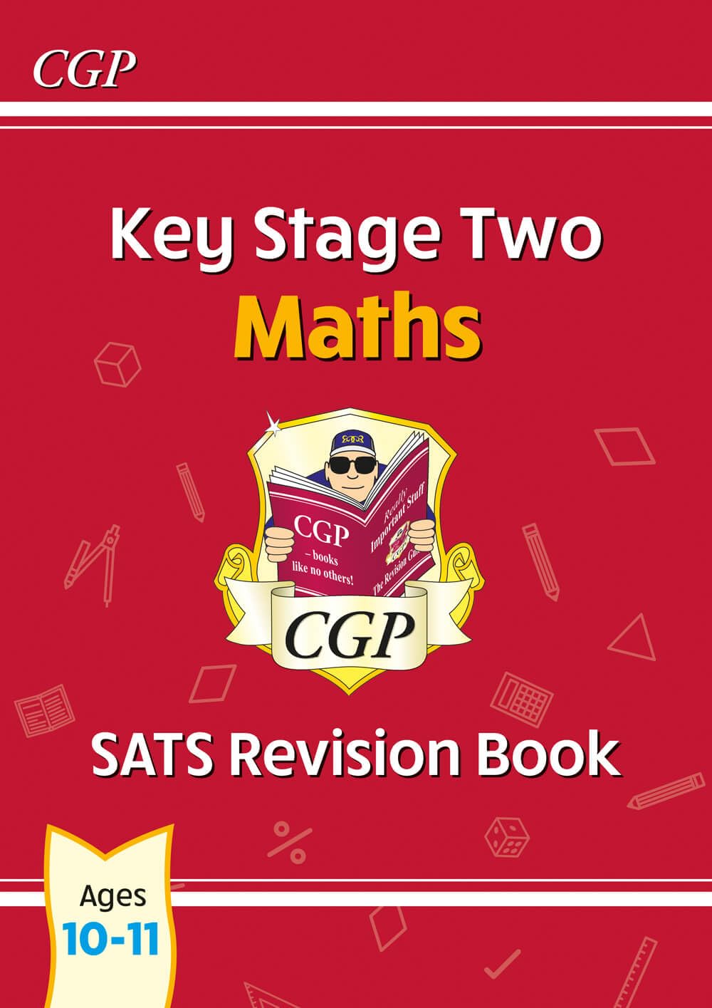 CGP KS2 Maths SATS Revision Book - Ages 10-11 | Paperback | 112 Pages