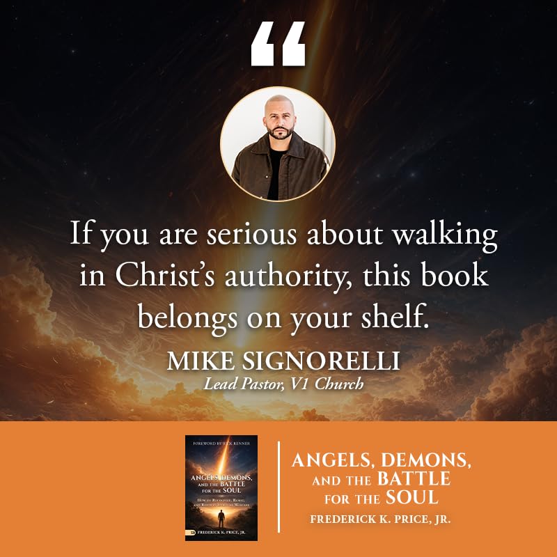Frederick K. Price Jr. - Angels, Demons, and the Battle for the Soul | Christian Living Paperback 4