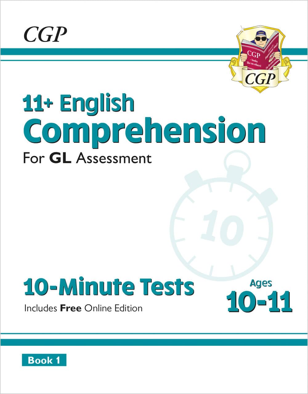 CGP 11+ GL 10-Minute Tests: English Comprehension | Ages 10-11 | Paperback with Online Edition