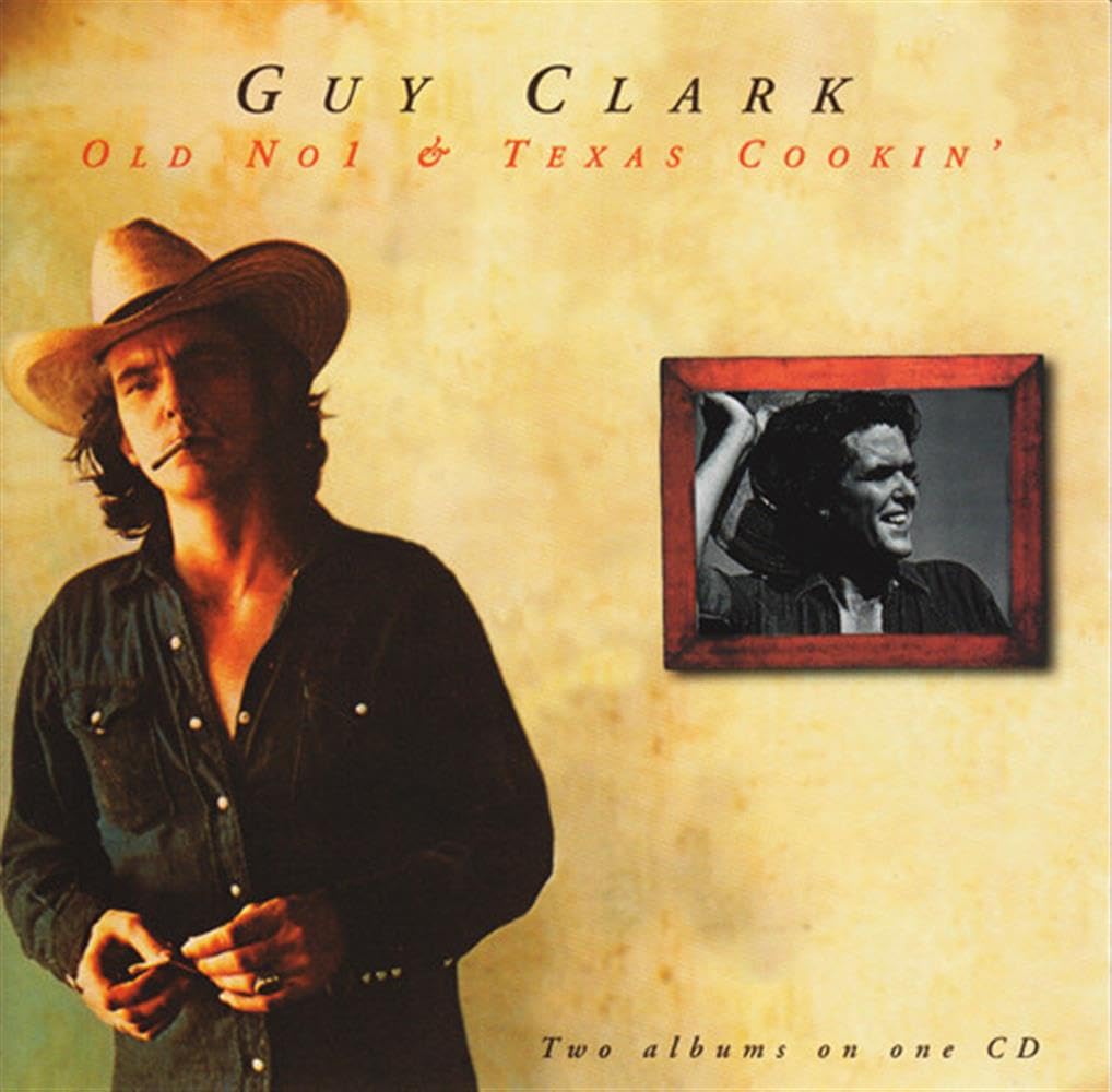 Guy Clark - Old No.1/Texas Cookin' [CD]