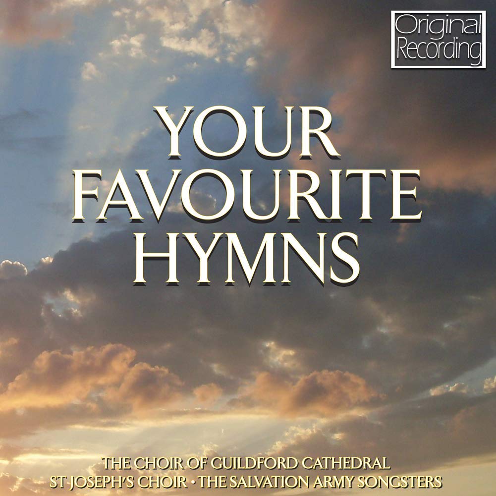 Choir of Guildford Cathedral - Your Favourite Hymns [Audio CD] 2