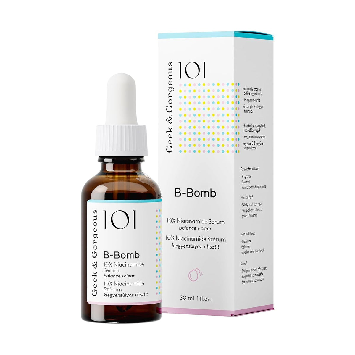 Geek & Gorgeous 101 B-Bomb Serum - 10% Niacinamide, Zinc PCA & Sarcosine, 30 ml
