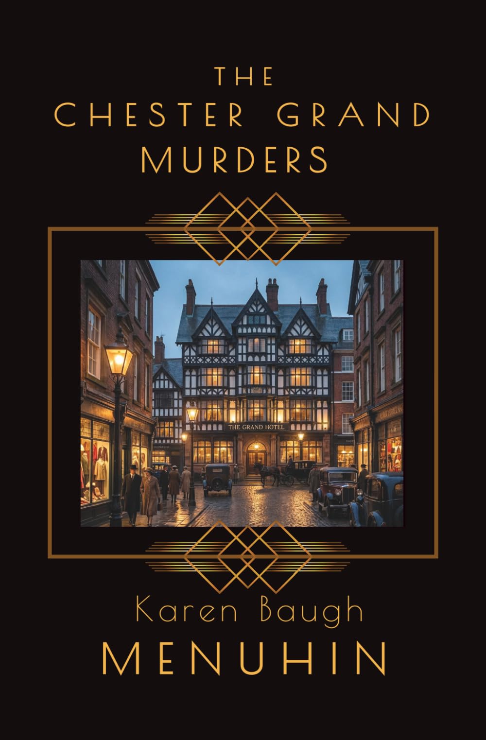 Karen Baugh MENUHIN - The Chester Grand Murders: Heathcliff Lennox Investigates: 17 [Paperback]