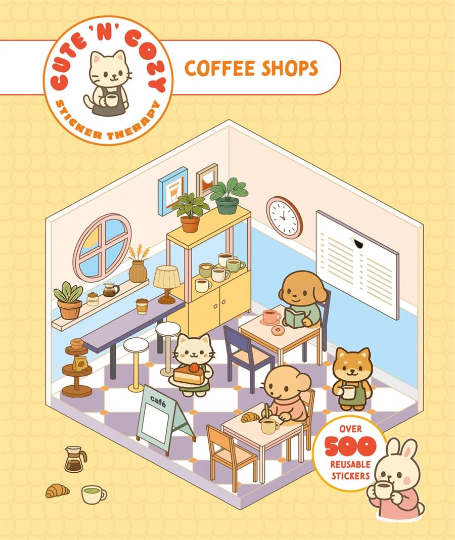 Skittledog Cute 'n' Cozy Sticker Therapy: Coffee Shops - Over 500 Reusable Stickers | Paperback | 52 Pages 1