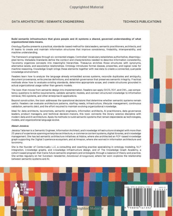 Technics Publications Ontology Pipeline: A Framework for Knowledge Engineering - Paperback, 352 Pages