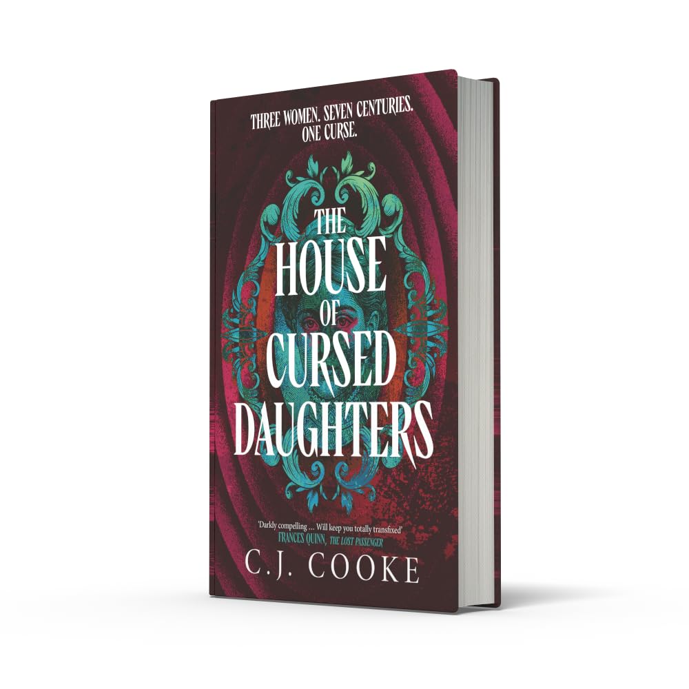 &H The House of Cursed Daughters - C.J. Cooke Gothic Historical Fantasy, Hardcover