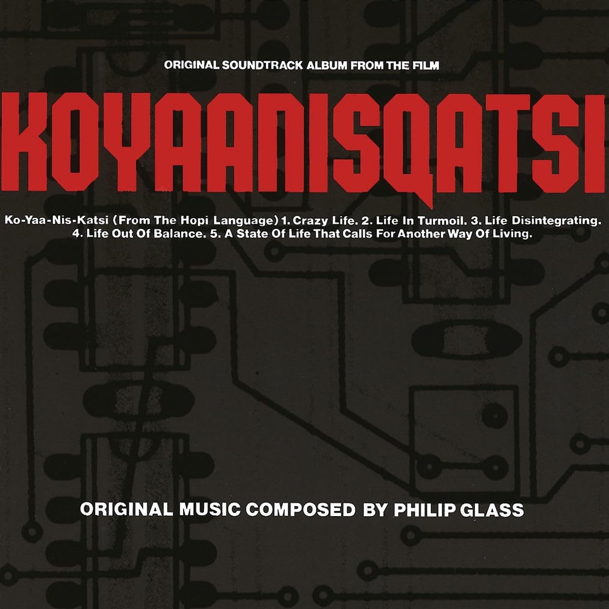Philip Glass - Koyaanisqatsi [CD]