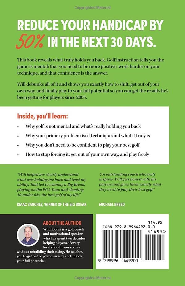 Unlock Your Golfing Potential: Play Your Best Golf When It Matters Most - Golf Book by William Robins - Paperback