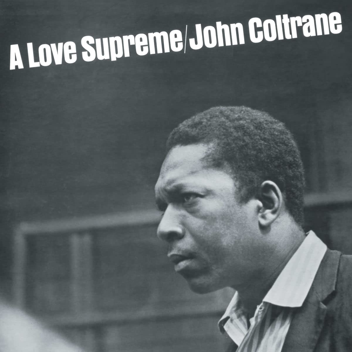 John Coltrane - A Love Supreme [Vinyl] 1