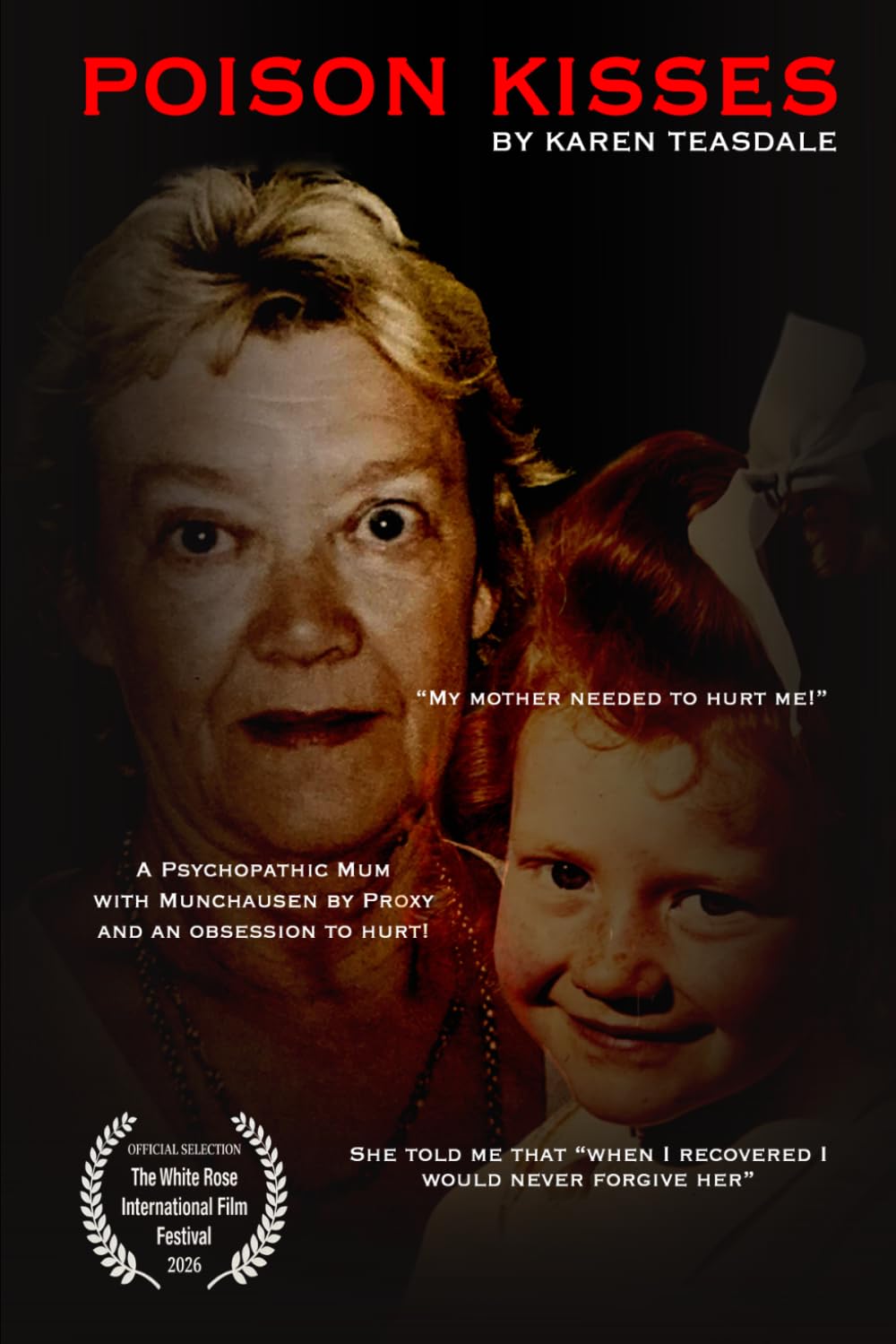 Karen Teasdale - Poison Kisses | Psychological Memoir | Paperback