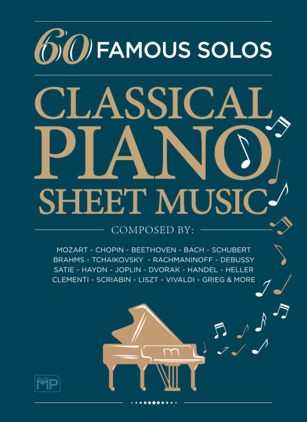 cellhelmet Classical Piano Sheet Music - 60 Famous Solos by Mozart, Chopin | Paperback