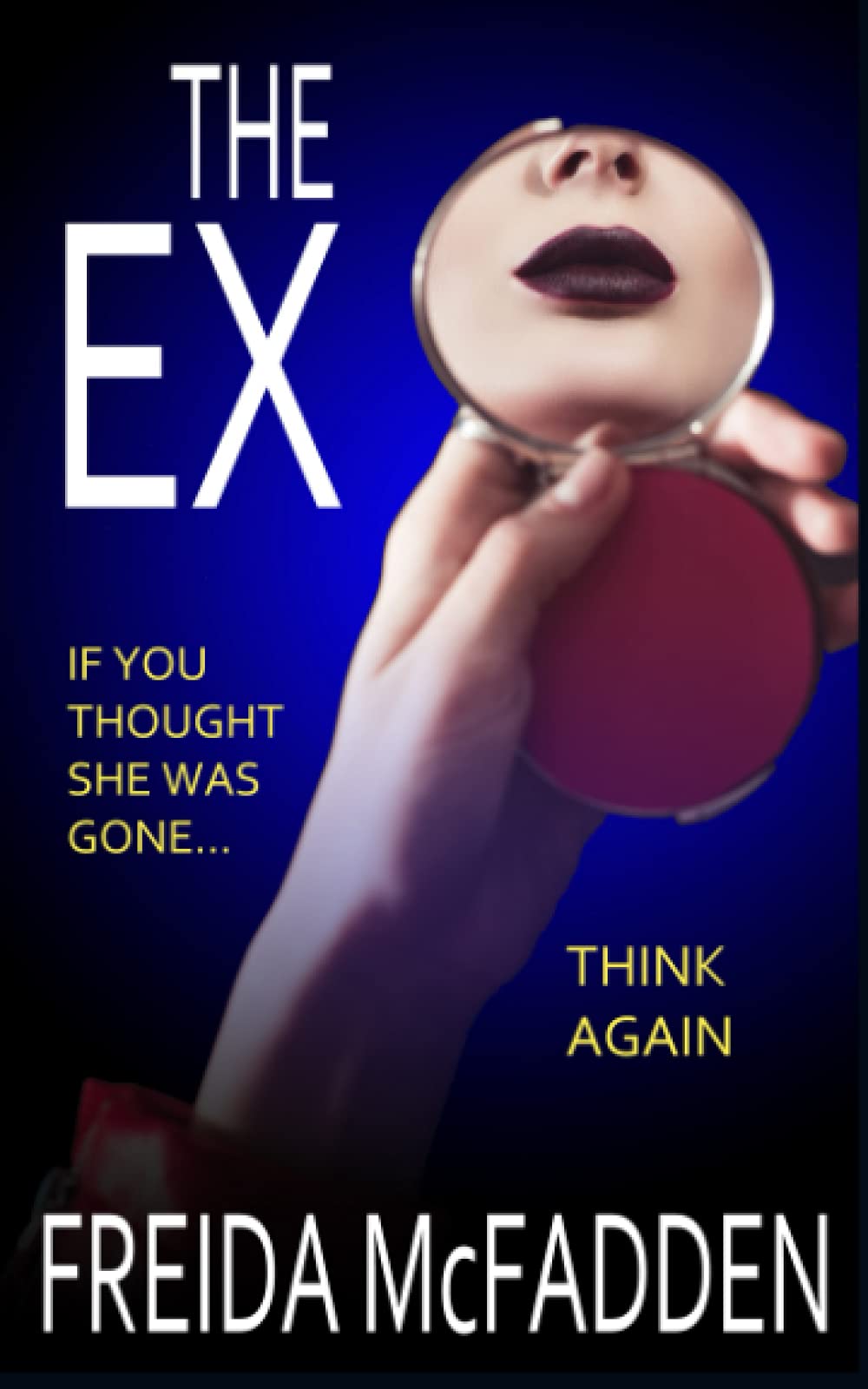 Freida McFadden - The Ex | Psychological Thriller Paperback