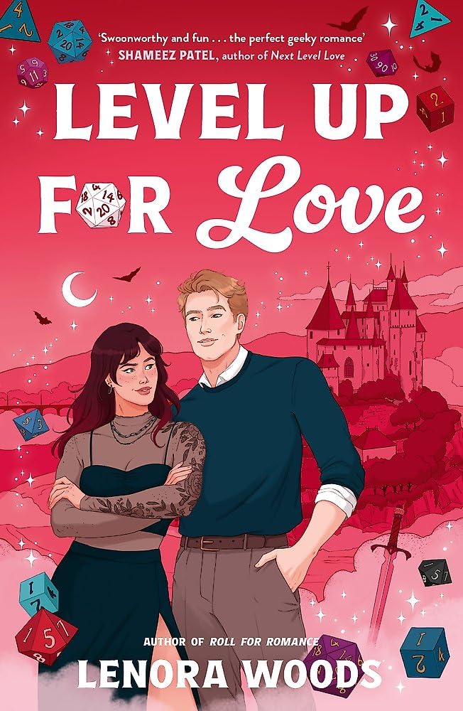 Level Up For Love: A Sparkling Second-Chance Romance Filled With Dice, Gaming And RPGs! by Lenora Woods