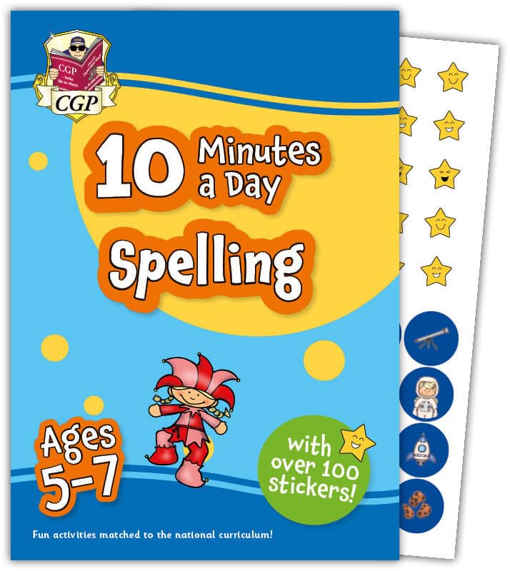 CGP 10 Minutes a Day Spelling for Ages 5-7 Activity Book with Reward Stickers
