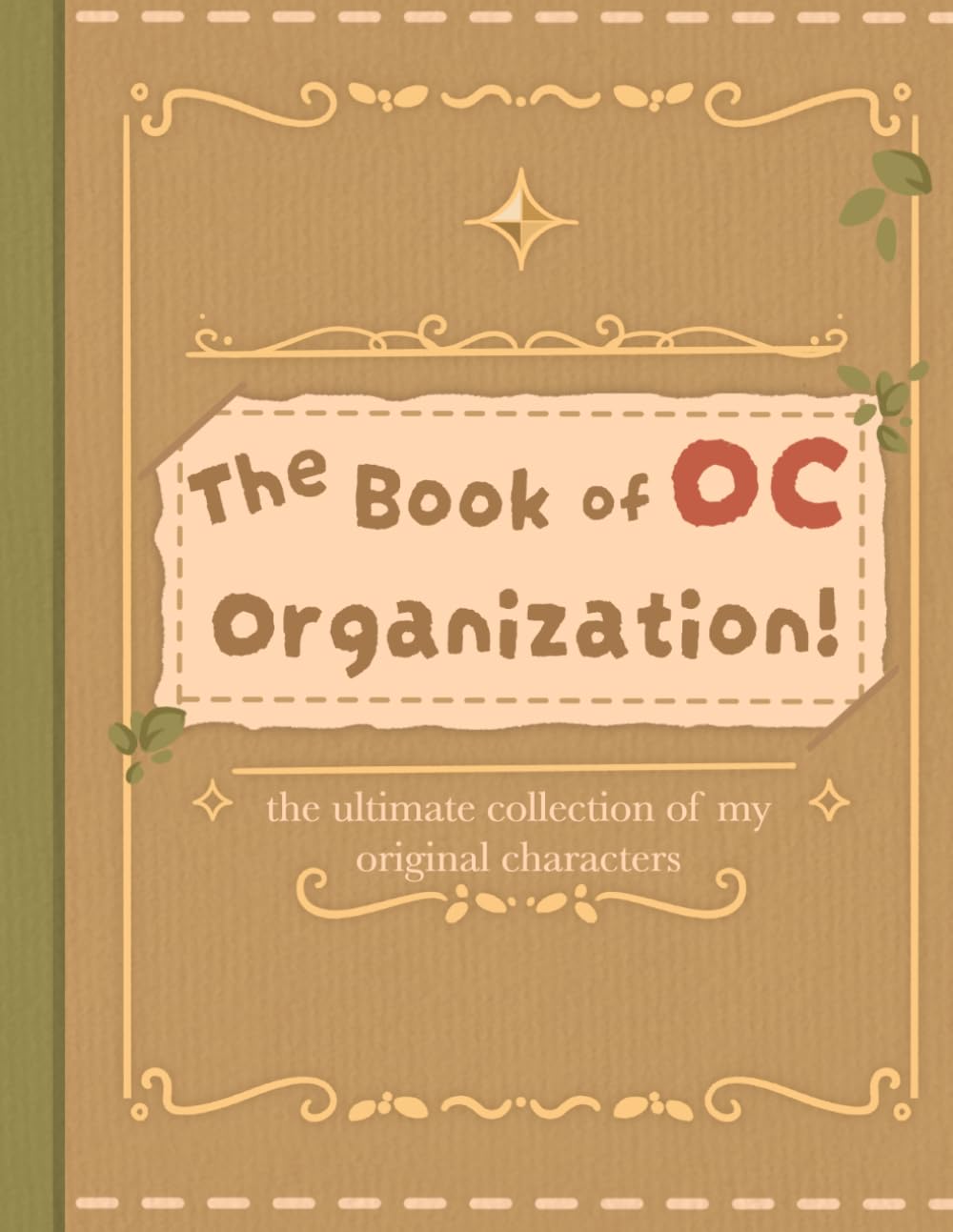 The Book of OC Organization - Original Character Planner, Paperback, 105 Pages