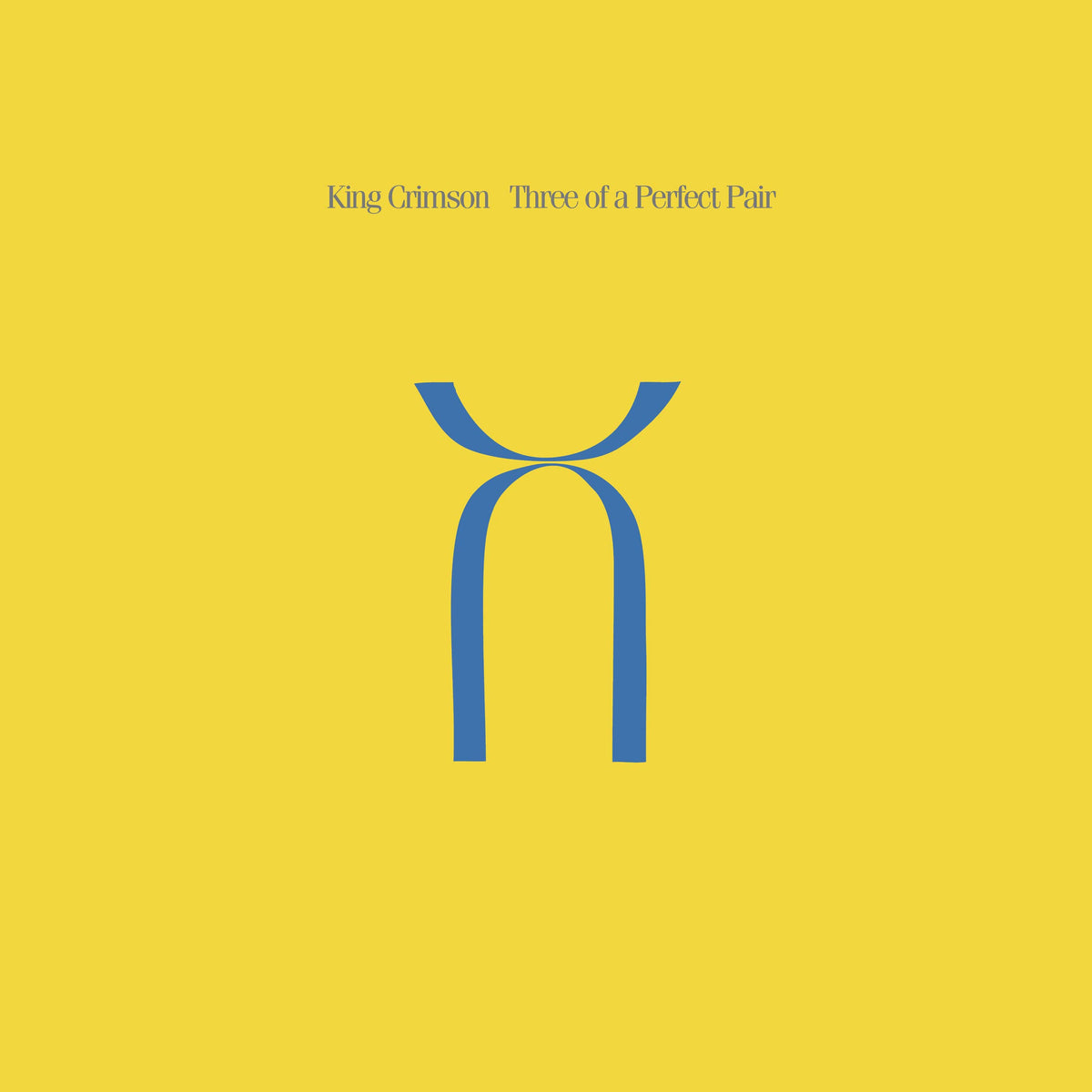 King Crimson - Three Of A Perfect Pair [200 g Vinyl]