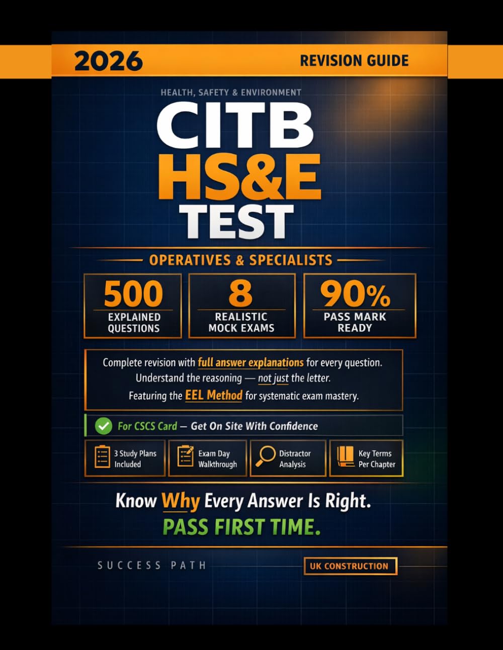 SUCCESS PATH CITB HS&E Test 2026 Revision Guide - 500 Explained Questions | Operatives & Specialists