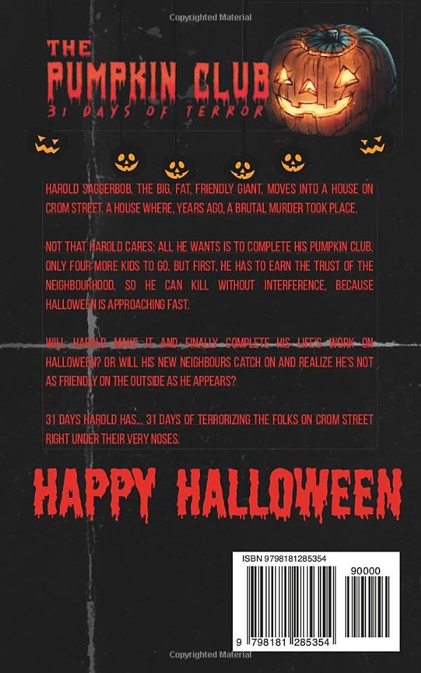 The Pumpkin Club: 31 Days of Terror - Slasher Horror Paperback, 300 Pages