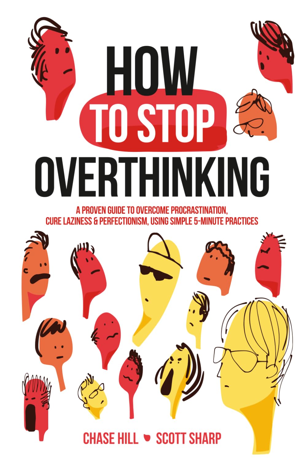 How to Stop Overthinking: The 7-Step Plan to Control and Eliminate Negative Thoughts | Paperback 1