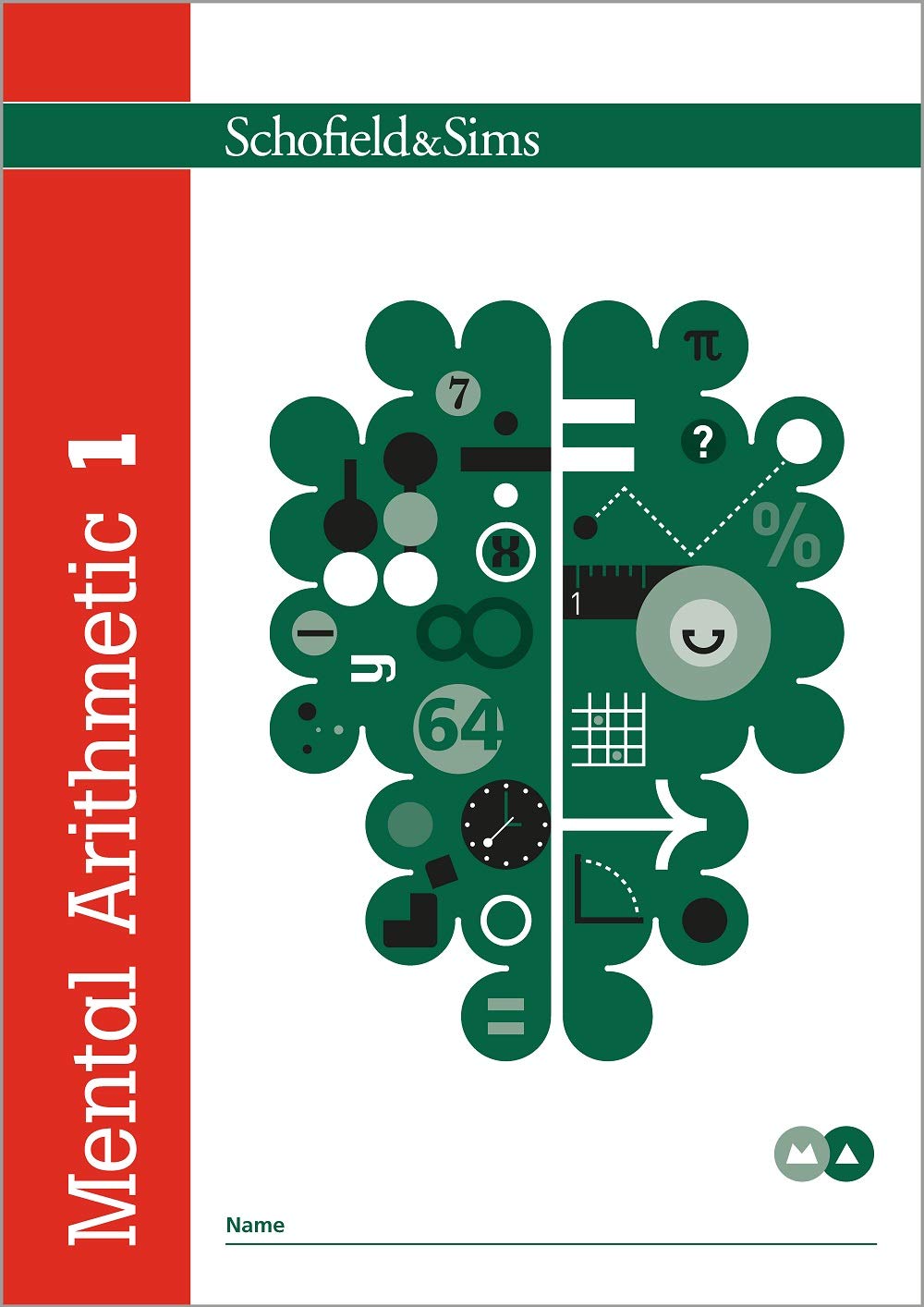 Schofield & Sims Mental Arithmetic Book 1 - KS2 Maths Practice | Ages 7-8 1