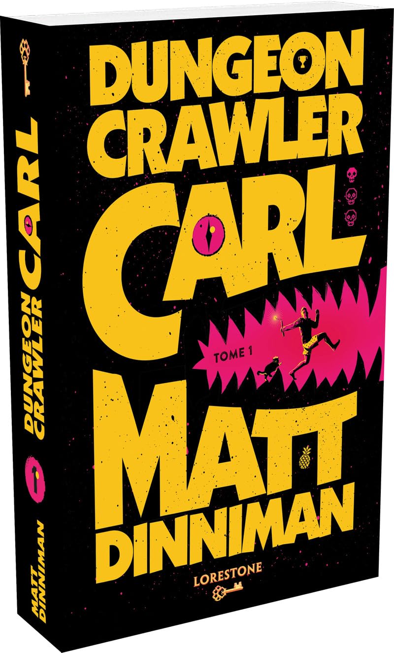 Matt Dinniman - Dungeon Crawler Carl Tome 1 (French Edition) [Paperback] 1