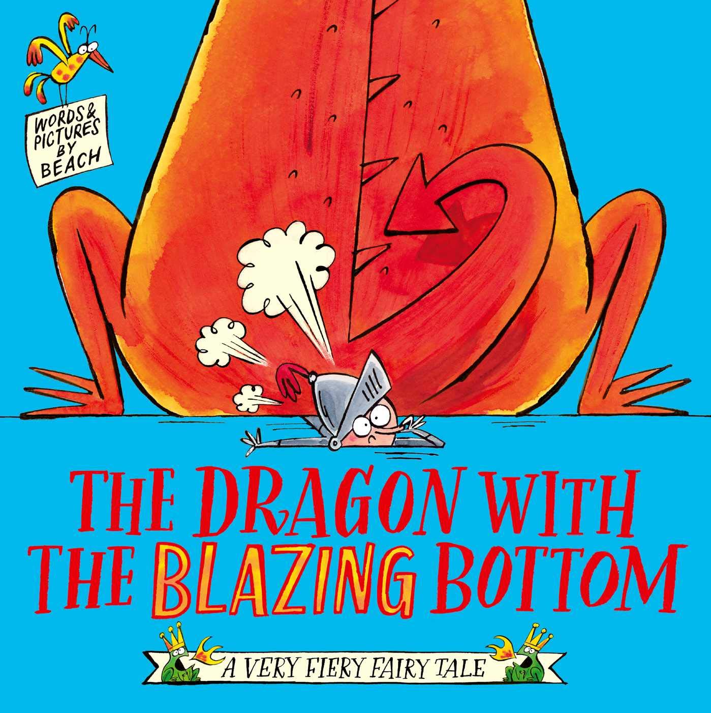 Simon & Schuster The Dragon with the Blazing Bottom - Humorous Picture Book | Ages 3-6 | 32 Pages 1