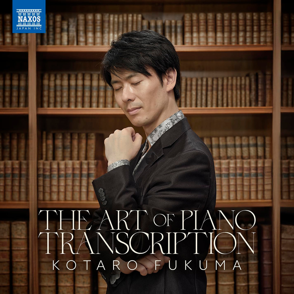 Kotaro Fukuma - The Art of Piano Transcription [CD]