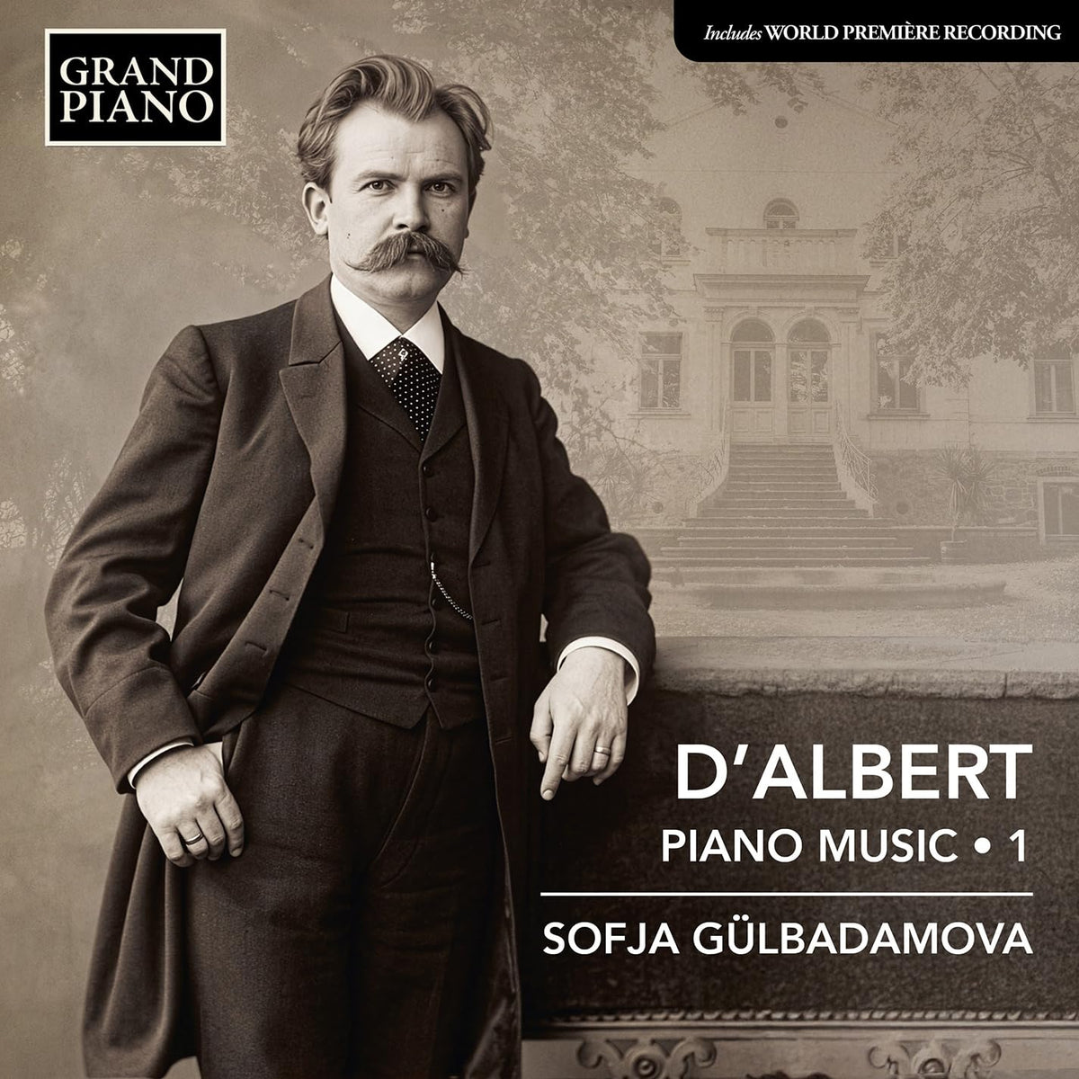 Sofja Gulbadamova - Eugen d'Albert: Piano Music, Vol. 1 [CD]