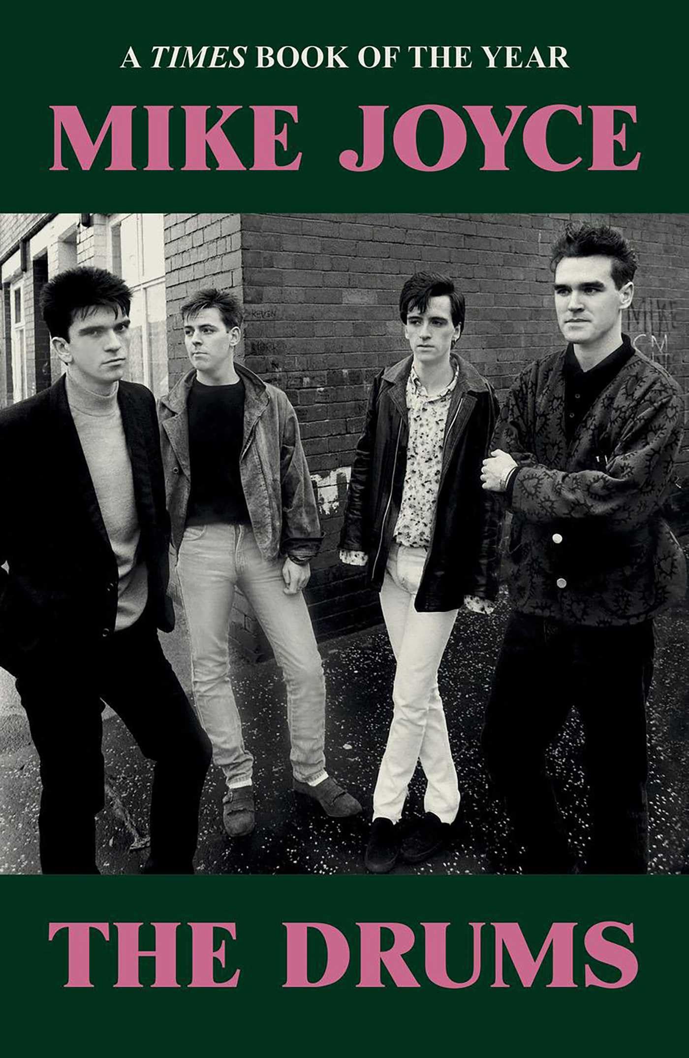 Mike Joyce - The Drums: A Times Book of the Year 2025 [Paperback]