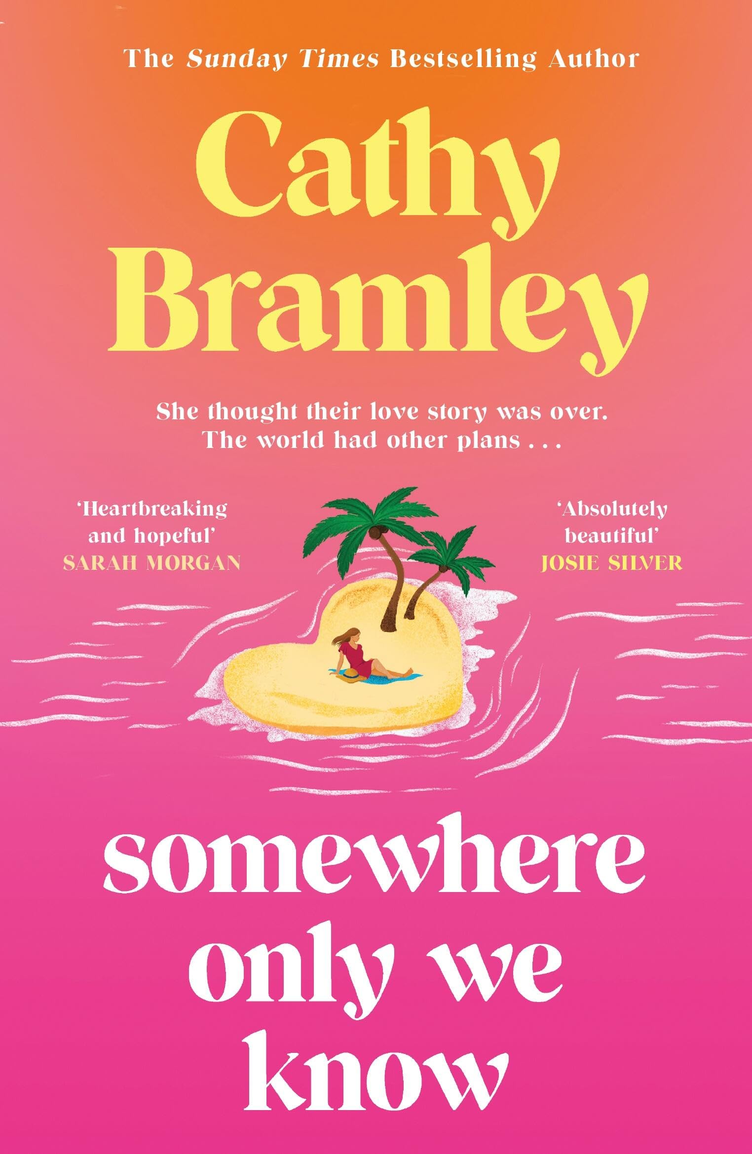 Orion Somewhere Only We Know by Cathy Bramley | Uplifting Escapist Novel