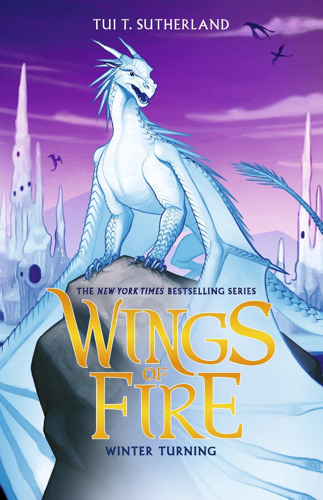 Scholastic Wings of Fire: Winter Turning - Epic Dragon Fantasy Adventure Series for Ages 8-12 (Book 7)