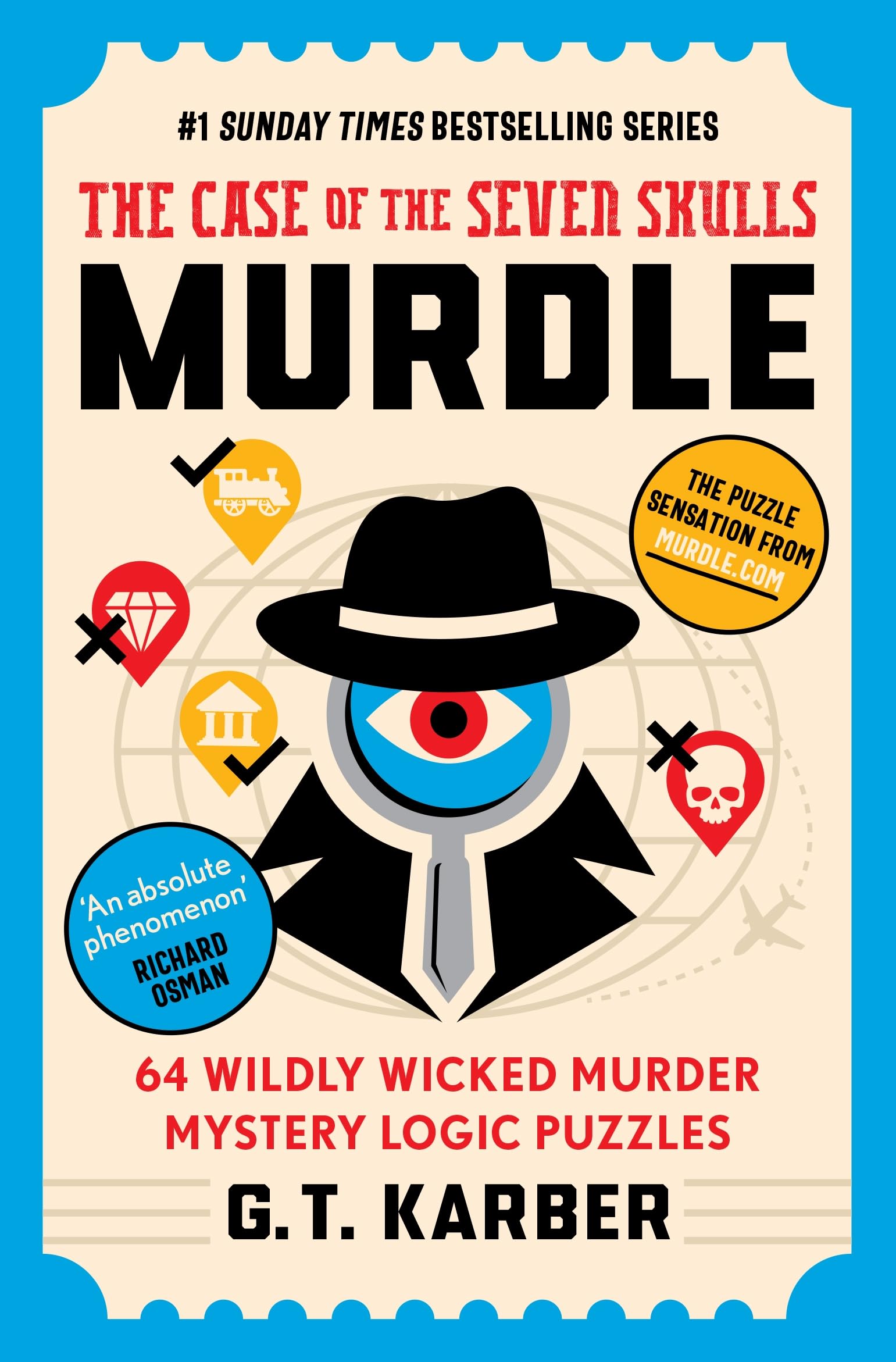 Murdle: The Case of the Seven Skulls - A Sunday Times Bestselling Puzzle Series | Paperback | 320 Pages