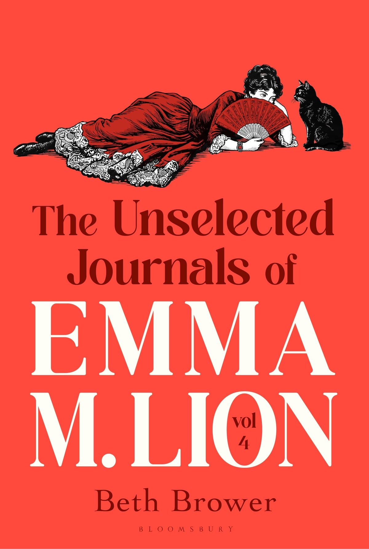 Bloomsbury The Unselected Journals of Emma M. Lion, Vol. 4 - Paperback, 256 Pages