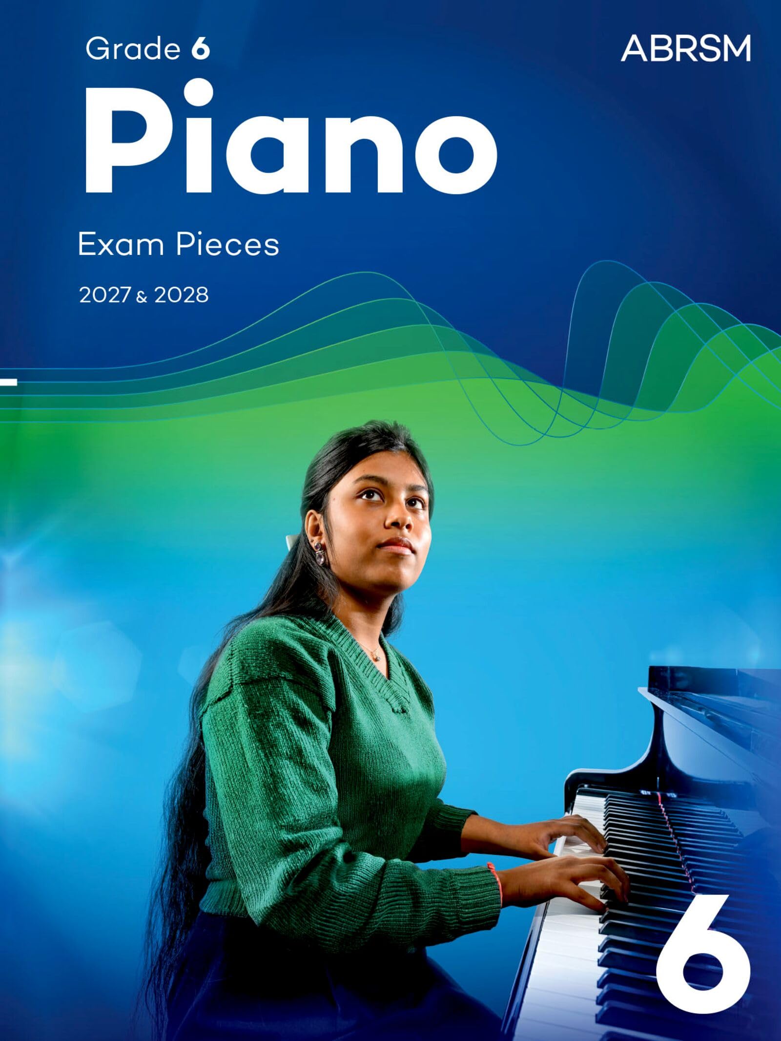 ABRSM Piano Exam Pieces 2027 & 2028 - Grade 6 Sheet Music | English Language 1